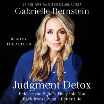 Judgment Detox - Gabrielle Bernstein