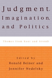 Judgment, Imagination, and Politics