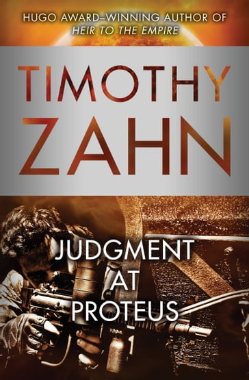 Judgment at Proteus - Timothy Zahn