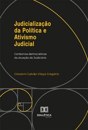 Judicialização da Política e Ativismo Judicial