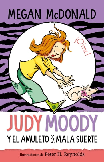 Judy Moody 11 - Judy Moody y el amuleto de la mala suerte - Megan McDonald