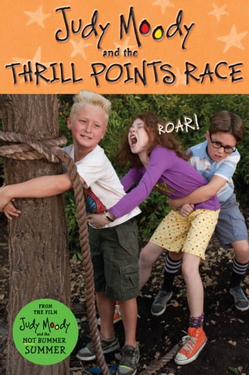 Judy Moody and the Thrill Points Race - Jamie Michalak