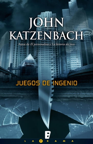 Juegos de ingenio - John Katzenbach