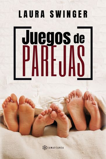 Juegos de parejas - Laura Swinger