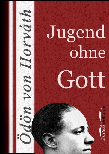 Jugend ohne Gott - Odon Von Horvath