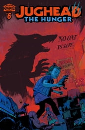 Jughead: The Hunger #6