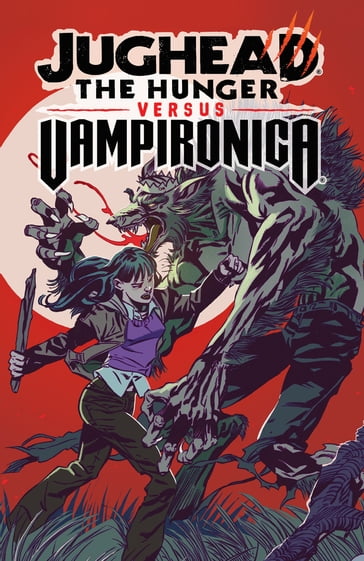 Jughead: The Hunger vs. Vampironica - Frank Tieri