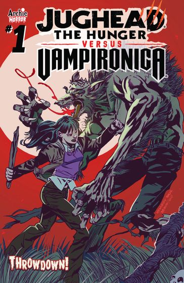 Jughead the Hunger vs. Vampironica #1 - Frank Tieri