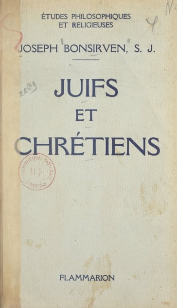 Juifs et Chrétiens - Georges Viance - Joseph Bonsirven