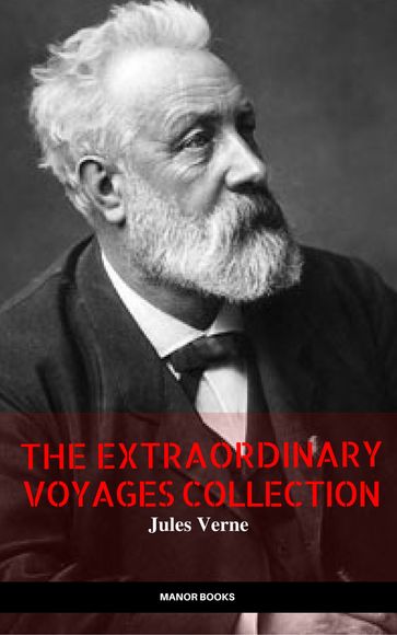 Jules Verne: The Extraordinary Voyages Collection (The Greatest Writers of All Time) - Verne Jules - Manor Books