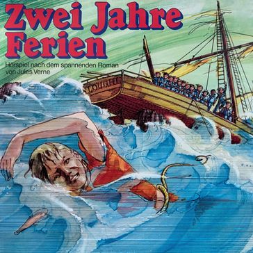 Jules Verne, Zwei Jahre Ferien - Verne Jules - Konrad Halver
