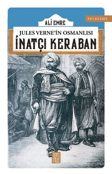 Jules Verne'in Osmanls: natç Keraban - Ali Emre