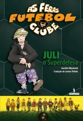 Juli o Superdefesa