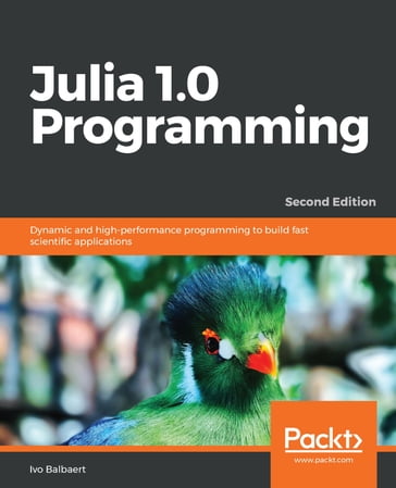 Julia 1.0 Programming - Ivo Balbaert