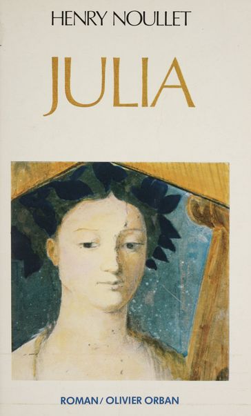 Julia - Henry Noullet
