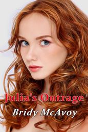 Julia s Outrage