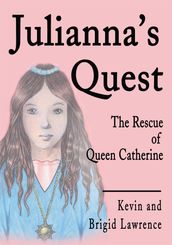 Julianna s Quest
