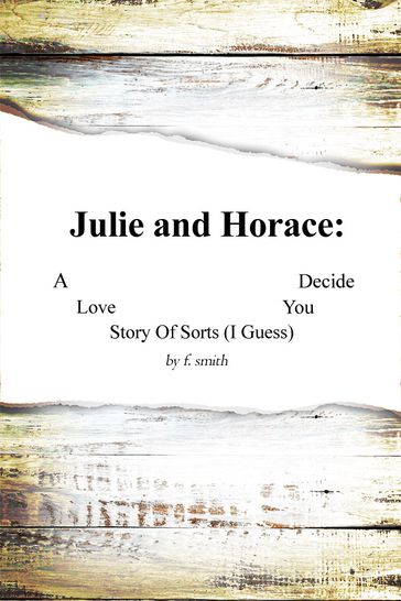 Julie and Horace - f. smith