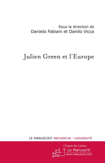 Julien Green et l'Europe - Daniela Fabiani