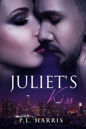 Juliet s Kiss