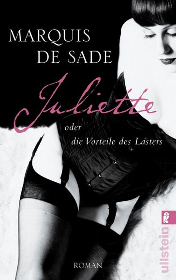 Juliette oder die Vorteile des Lasters - Donatien Alphonse François de Sade