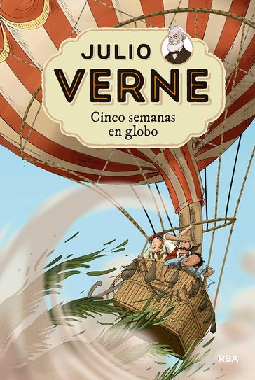 Julio Verne - Cinco semanas en globo (edición actualizada, ilustrada y adaptada) - Julio Verne