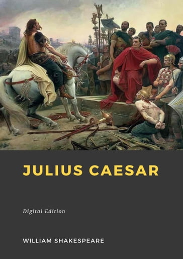 Julius Caesar - William Shakespeare