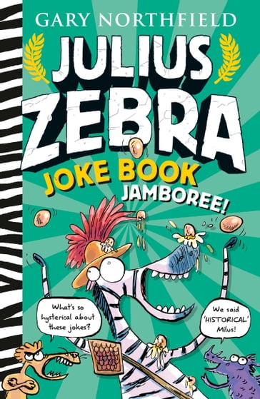 Julius Zebra Joke Book Jamboree - Gary Northfield
