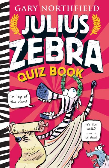 Julius Zebra Quiz Book - Gary Northfield