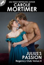 Julius s Passion (Regency Club Venus 4)