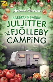 Juljitter pa Fjölleby camping 2
