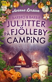 Juljitter pa Fjölleby camping 3