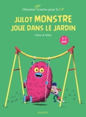 Julot Monstre joue dans le jardin