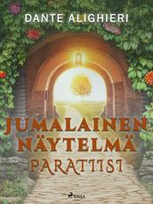 Jumalainen näytelmä: Paratiisi