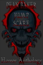 Jump Scare: Horror Anthology
