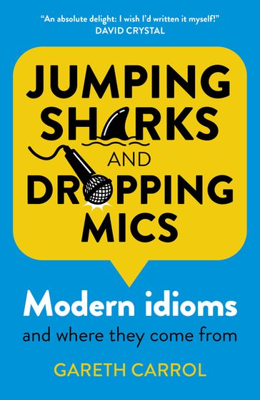 Jumping Sharks and Dropping Mics - Gareth Carrol