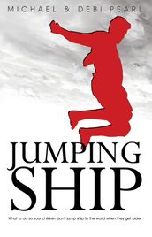 Jumping Ship: What to do so your children don t jump ship to the world when they get older