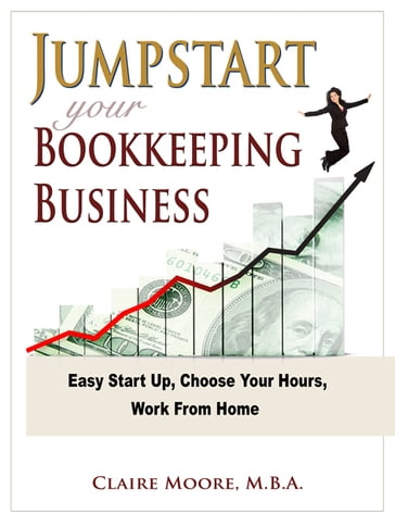 Jumpstart Your Bookkeeping Business - Claire Moore