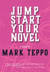 Jumpstart Your Novel