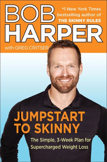 Jumpstart to Skinny - Bob Harper - Greg Critser