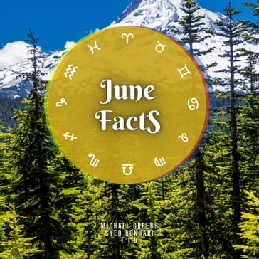 June Facts - Syed Bokhari - Michael Greens - FIB