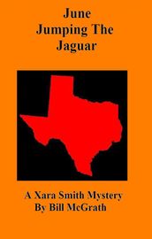 June Jumping The Jaguar: A Xara Smith Mystery