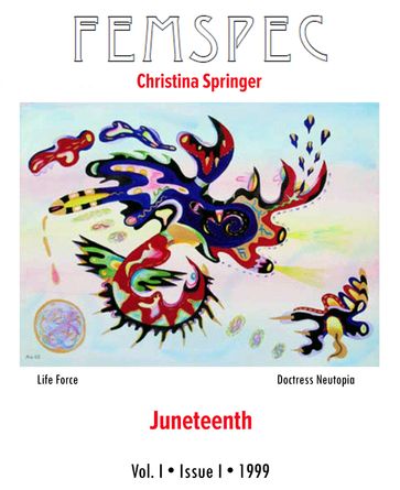 Juneteenth, Femspec Issue 1.1 - Christina Springer