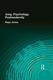 Jung, Psychology, Postmodernity