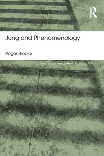 Jung and Phenomenology - Roger Brooke