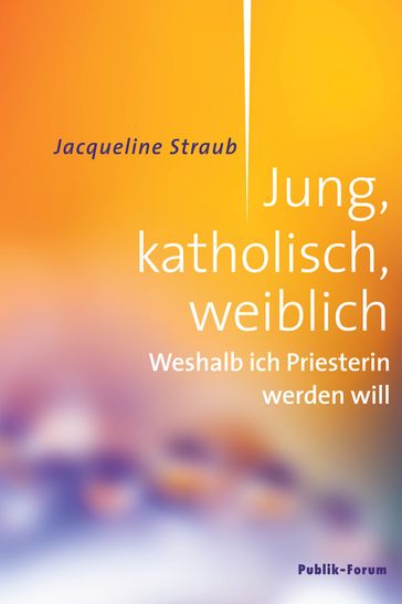 Jung, katholisch, weiblich - Jacqueline Straub