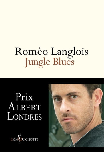 Jungle Blues - Roméo Langlois