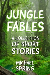 Jungle Fables