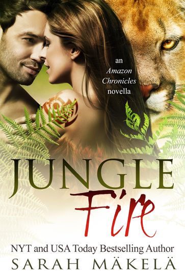 Jungle Fire - Sarah Makela