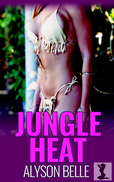 Jungle Heat - Alyson Belle